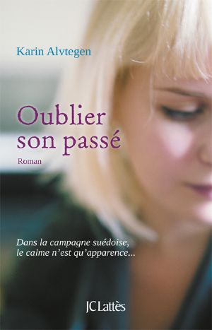 [Epub commercial 477] • Oublier Son Passé